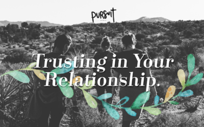 Trusting in Your Relationship