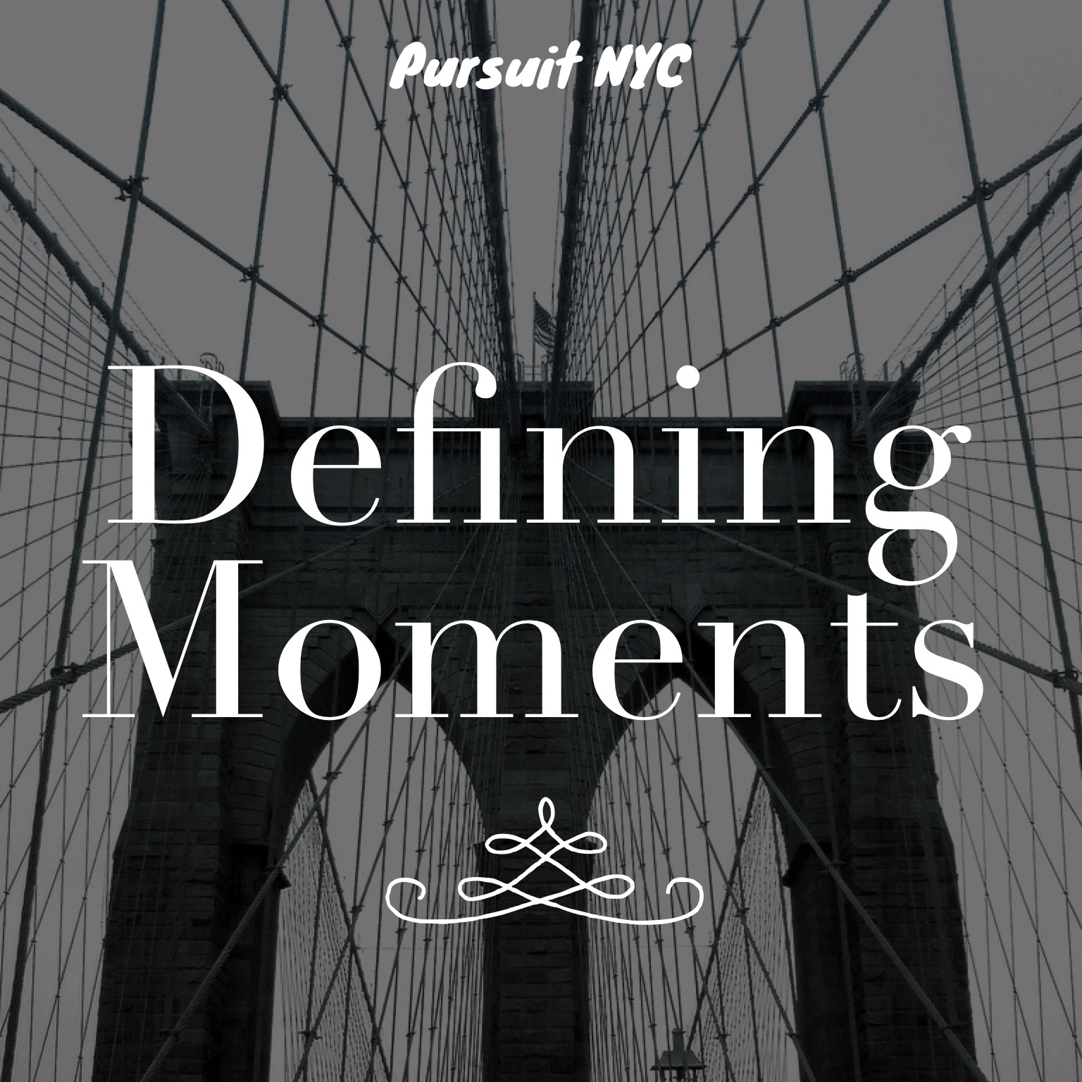 Defining Moments Pursuit NYC