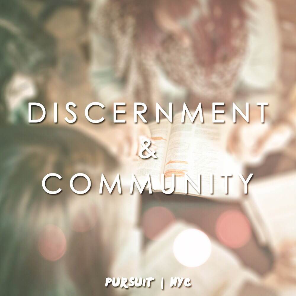 Discernment & Community